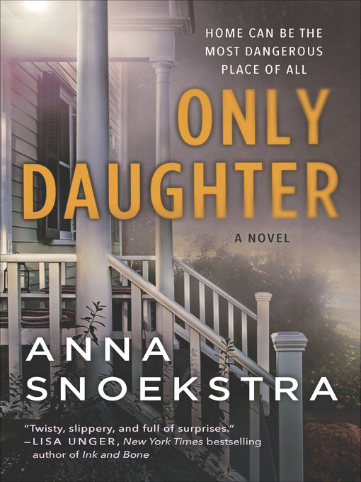 Title details for Only Daughter by Anna Snoekstra - Wait list